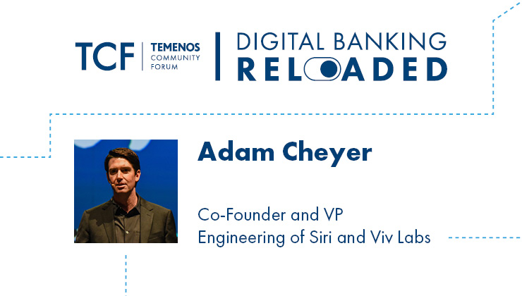 Adam Cheyer, Co-Founder and VP Engineering of Siri and Viv Labs