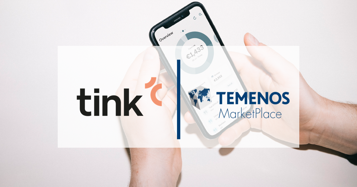 Temenos MarketPlace Welcomes Open Banking Platform Tink