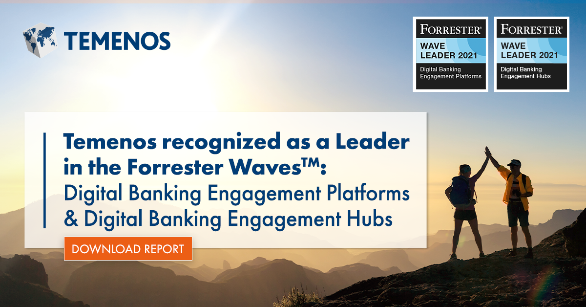 Temenos named a Leader in Digital Banking Engagement Platforms and Hub Evaluations by Independent Research Firm