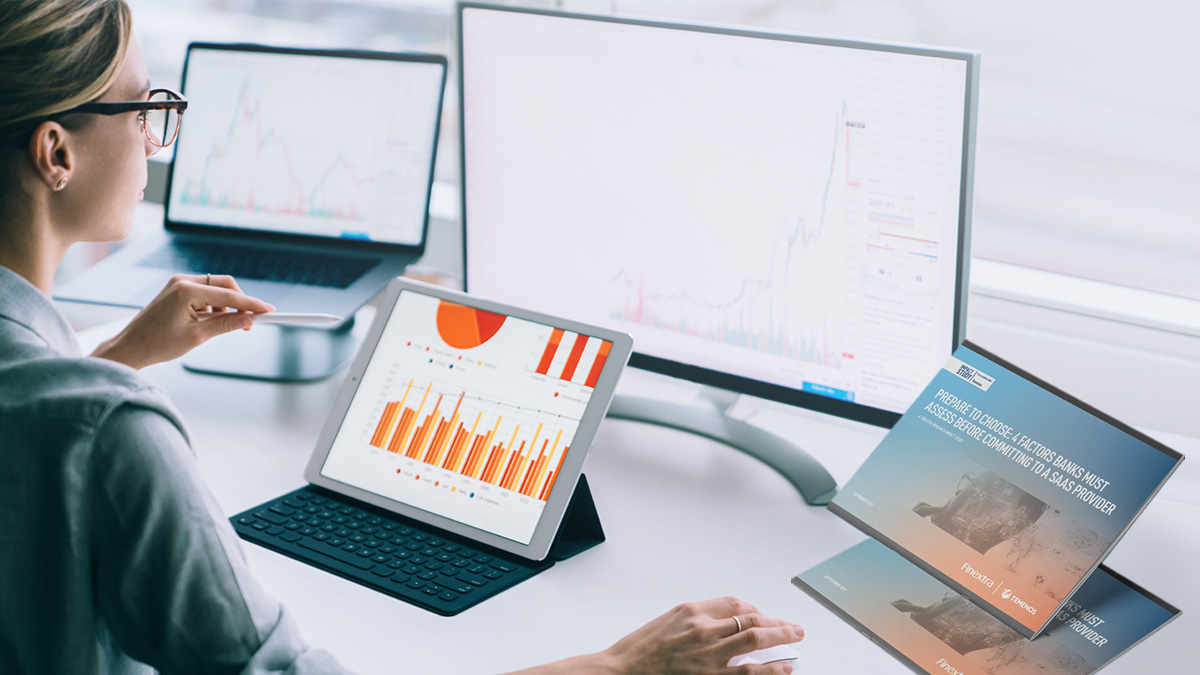 Prepare to Choose: 4 Factors Banks must assess before committing to a SaaS Provider