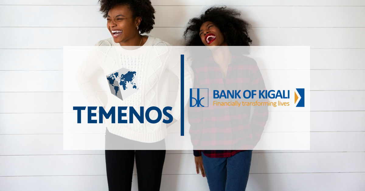 Rwanda’s Largest Bank Completes Core Modernization with Temenos