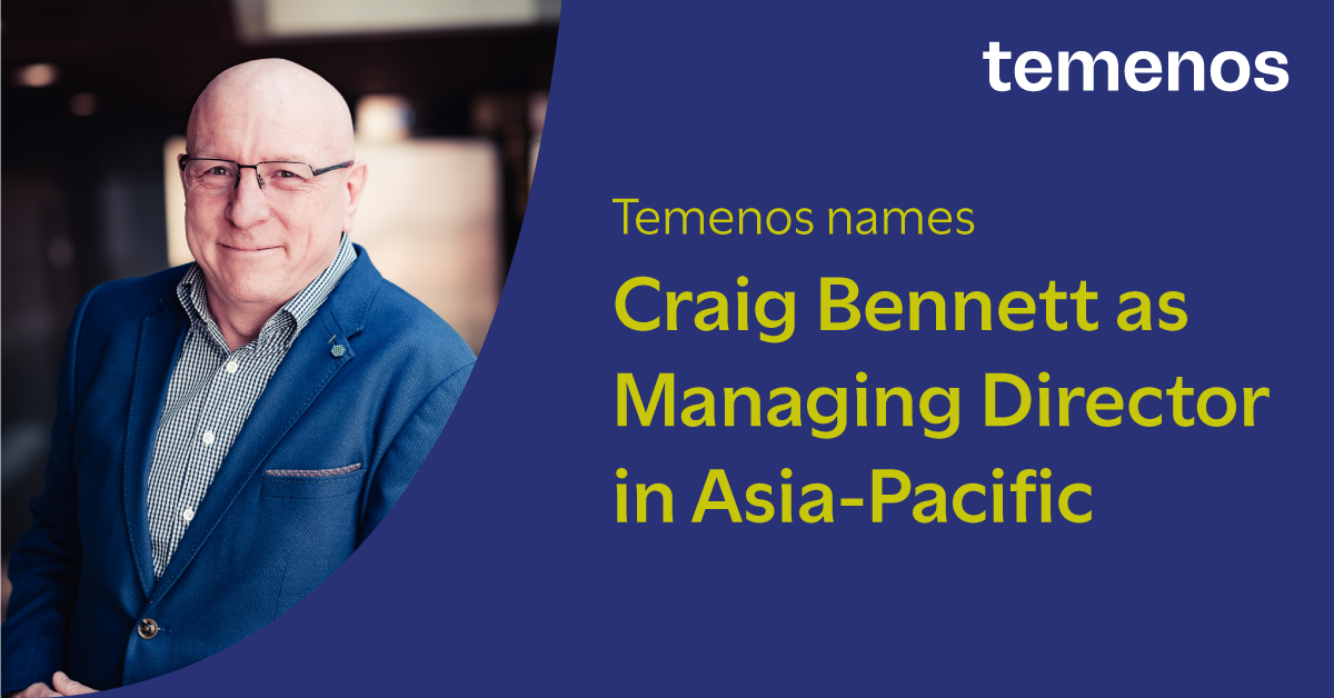 Temenos Names Craig Bennett Managing Director in Asia-Pacific