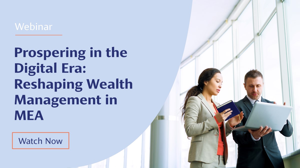 Reshaping Wealth Management in MEA