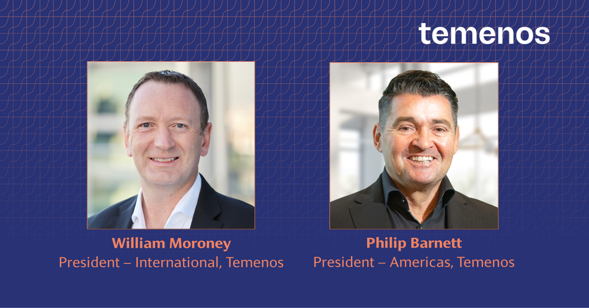 Temenos Promotes Proven Leaders to Accelerate Company’s Growth