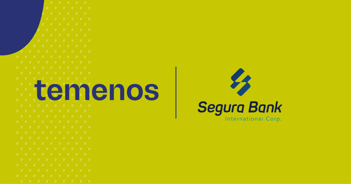Segura Bank International goes live with Temenos core banking in the cloud
