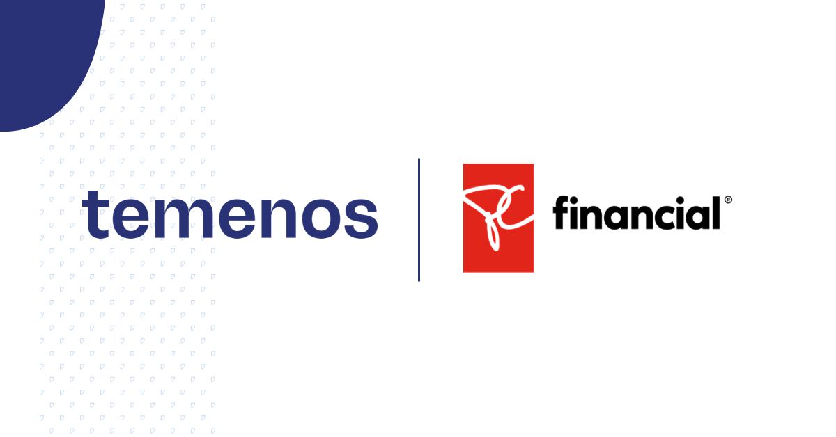 Presidents Choice Financial selects Temenos to expand banking business