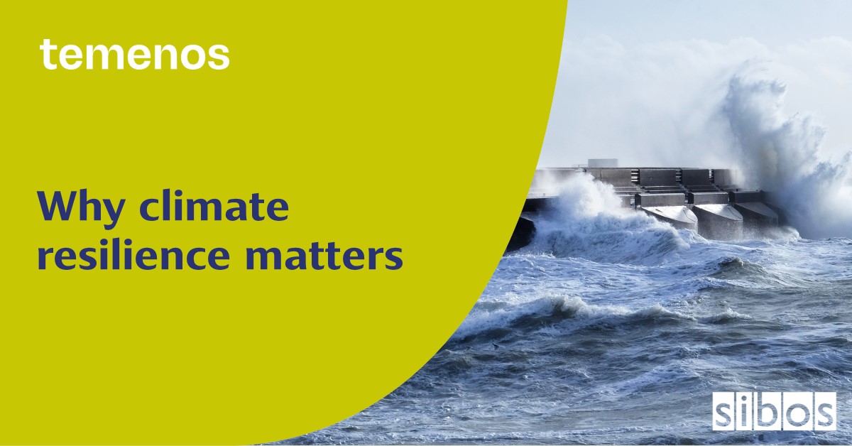 Why climate resilience matters