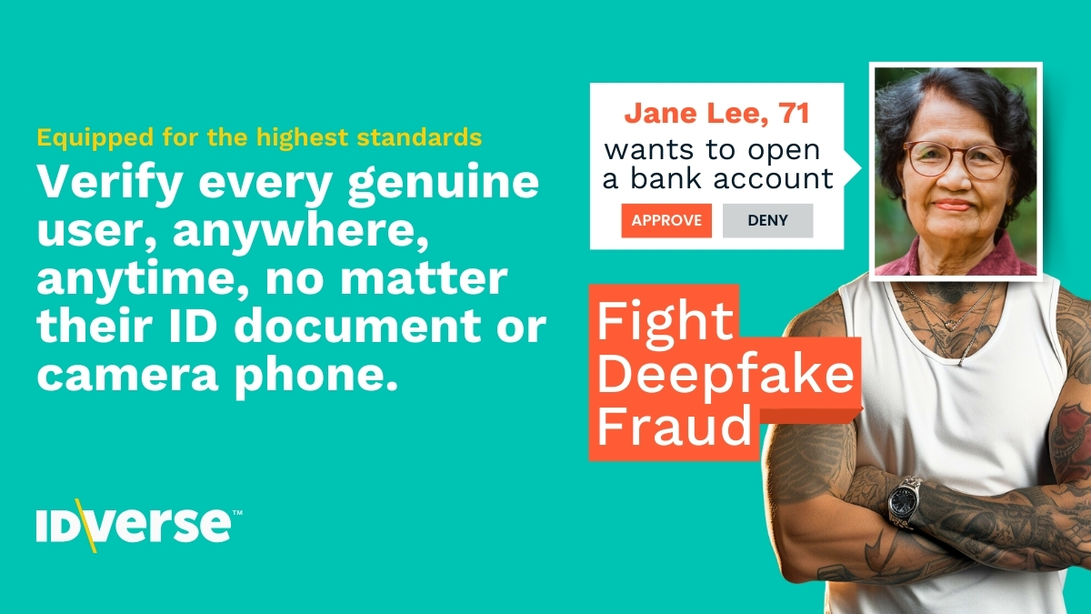 Turquoise background with text promoting ID verification. Includes a photo of an older woman and a tattooed person. Emphasizes fighting deepfake fraud.