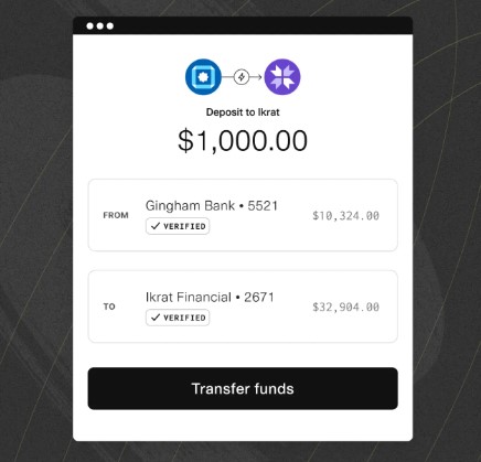 Transfer confirmation screen showing $1,000 deposit from Gingham Bank to Ikrat Financial. Both accounts verified. Transfer button at bottom.