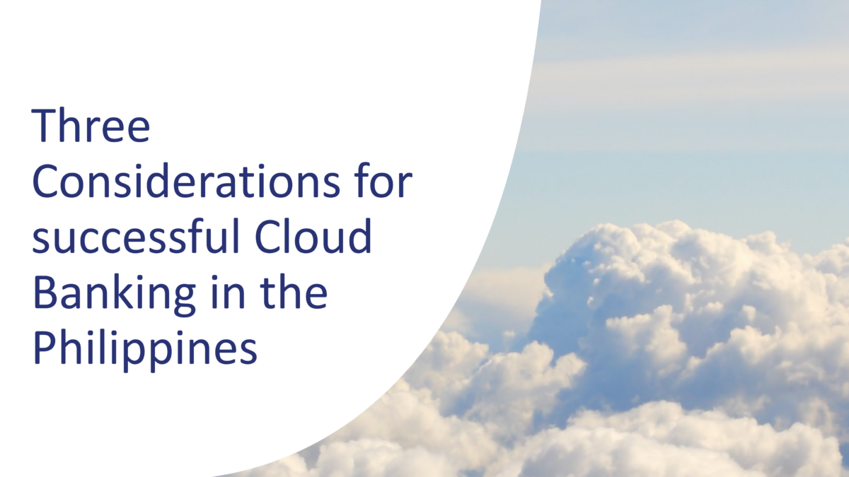 Text "Three Considerations for Successful Cloud Banking in the Philippines" on a black curve. Right shows clouds against a blue sky, suggesting innovation.