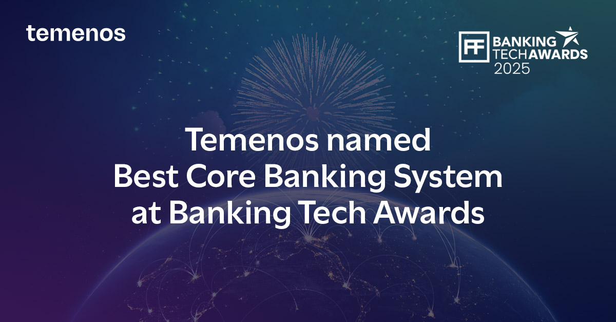 Temenos named Best Core Banking System at Banking Tech Awards 2025