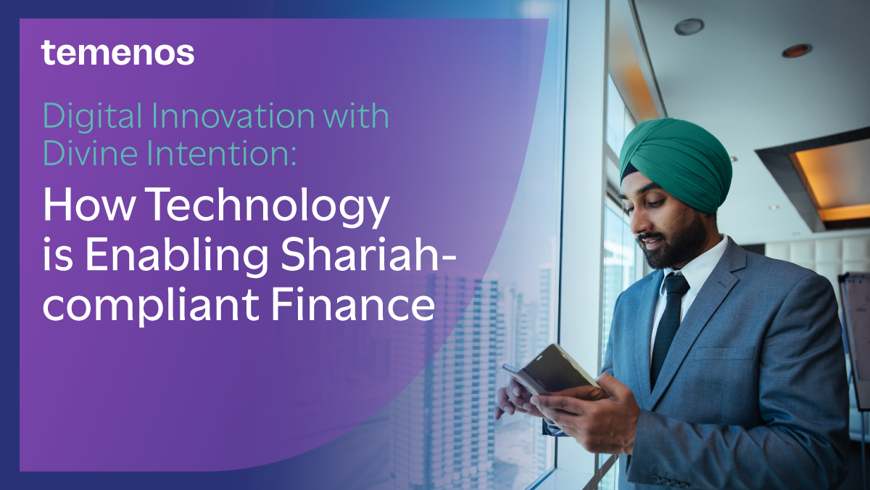 Digital innovation with divine intention: How technology is enabling Shariah-compliant finance