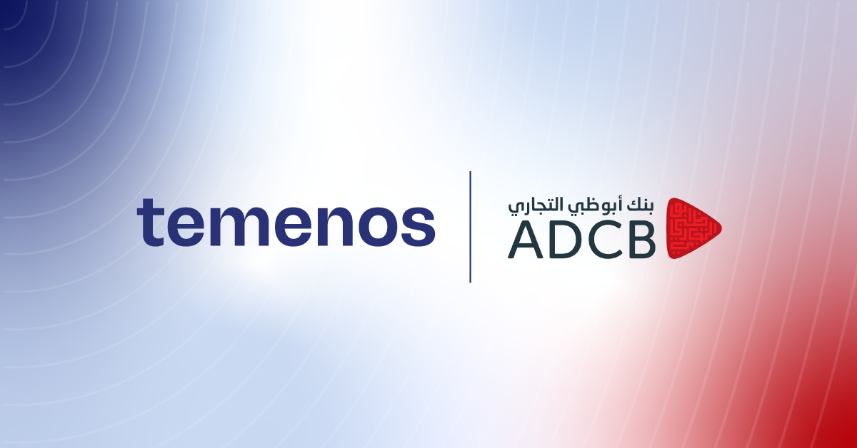 ADCB Egypt Goes Live with Temenos to Modernize Payments Infrastructure and Accelerate its Digital Transformation Plans