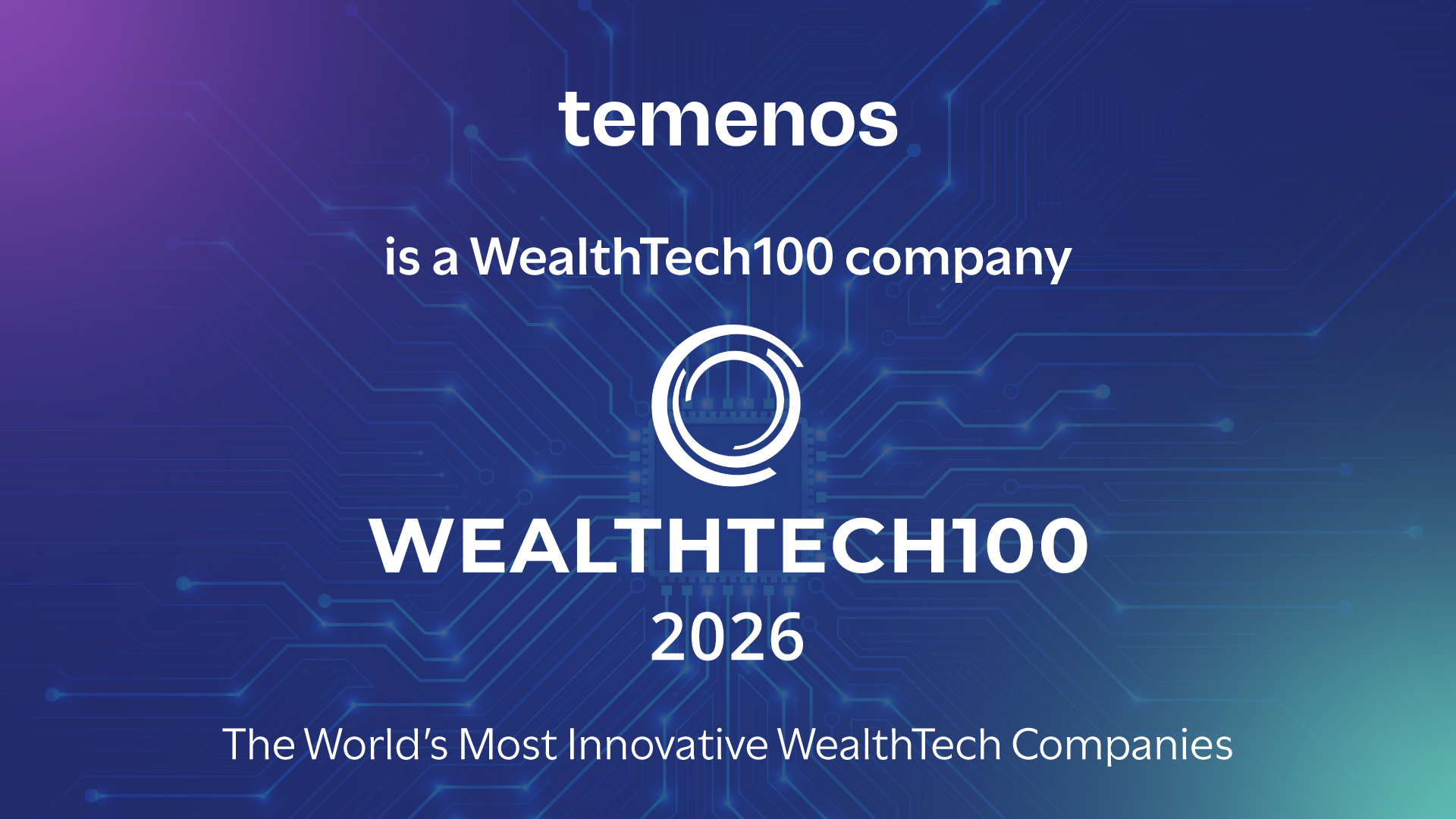 Temenos Recognized in the 2026 WealthTech100 List