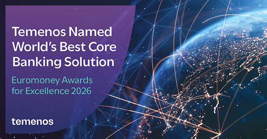 Temenos recognized as World’s Best Core Banking Solution by Euromoney for second consecutive year