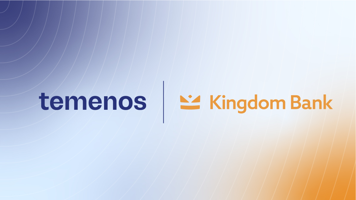 UK’s Kingdom Bank Goes Live on Temenos SaaS to Accelerate Growth of Values-Led Banking Services